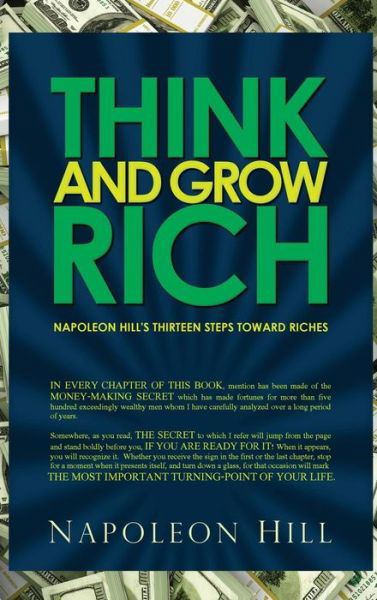 Think and Grow Rich - Napoleon Hill's Thirteen Steps Toward Riches - Napoleon Hill - Libros - Infinity - 9781940177694 - 11 de febrero de 2015