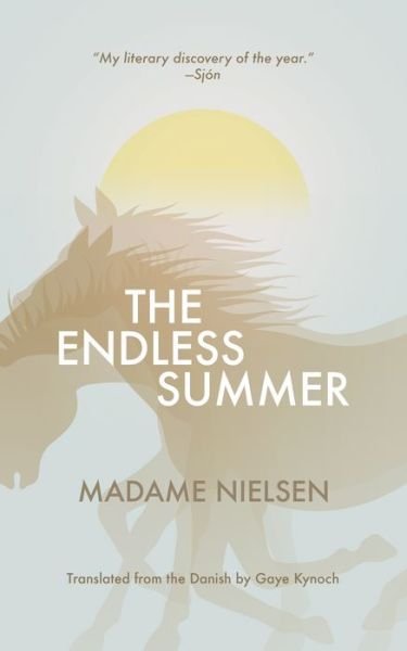 Cover for Madame Nielsen · The Endless Summer (Pocketbok) (2018)