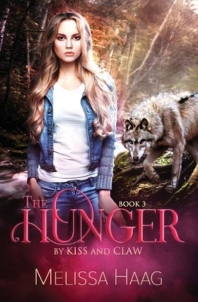 Cover for Melissa Haag · The Hunger (Paperback Bog) (2021)