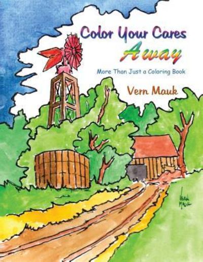 Cover for Vern Mauk · Color Your Cares Away (Paperback Book) (2017)