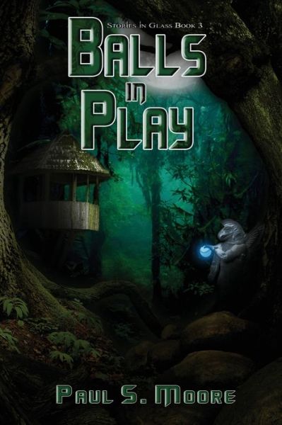 Cover for Paul S Moore · Balls in Play (Paperback Book) (2020)