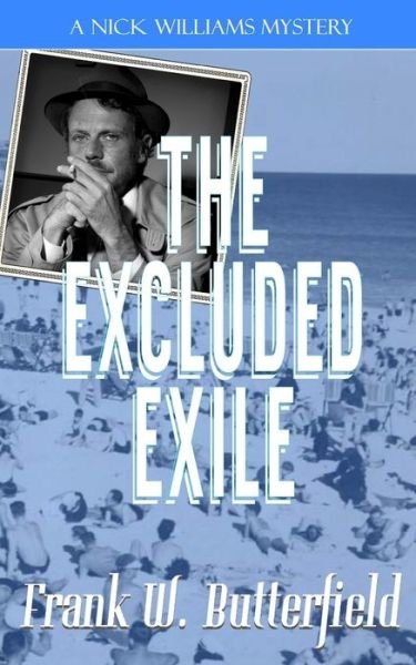 Cover for Frank W Butterfield · The Excluded Exile (Paperback Bog) (2017)