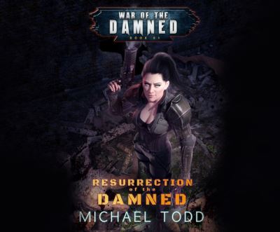 Cover for Michael Todd · Resurrection of the Damned (CD) (2019)