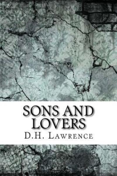 Cover for D H Lawrence · Sons and Lovers (Pocketbok) (2017)