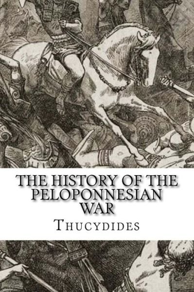 Cover for Thucydides Thucydides · The History of the Peloponnesian War (Paperback Book) (2017)