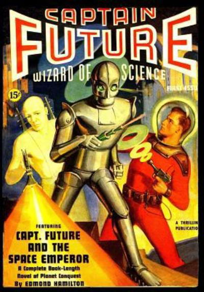 Cover for Edmond Hamilton · Captain Future and the Space Emperor (Paperback Bog) (2017)