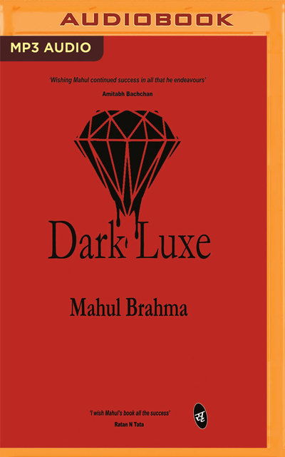 Cover for Mahul Brahma · Dark Luxe (Audiobook (CD)) (2019)