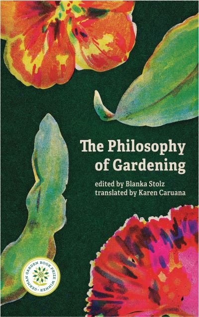 Cover for Karen Caruana · The Philosophy of Gardening (Pocketbok) (2022)