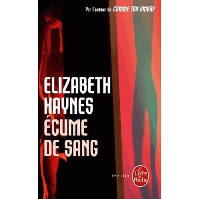 Cover for Elizabeth Haynes · Ecume de sang (Pocketbok) (2013)