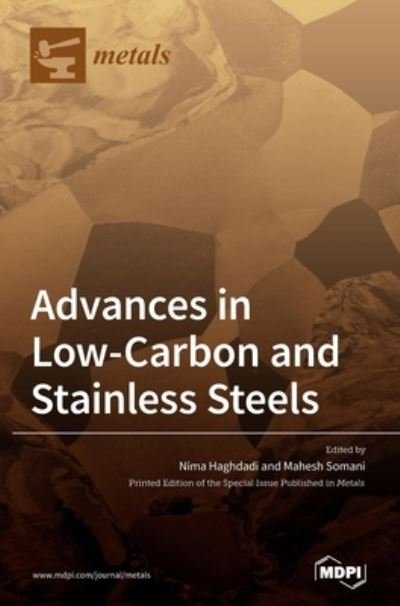 Cover for Nima Haghdadi · Advances in Low-carbon and Stainless Steels (Hardcover Book) (2020)