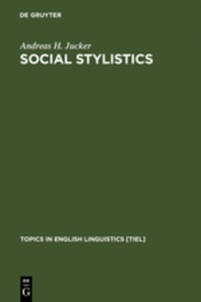 Cover for A.H. Jucker · Social Stylistics (Book) (1992)