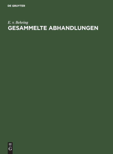 Cover for Emil Behring · Gesammelte Abhandlungen (Book) (1915)