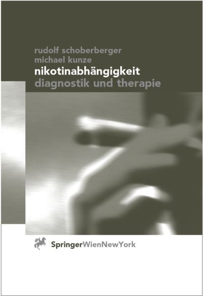 Cover for Rudolf Schoberberger · Nikotinabhangigkeit: Diagnostik Und Therapie (Hardcover Book) [German edition] (1999)
