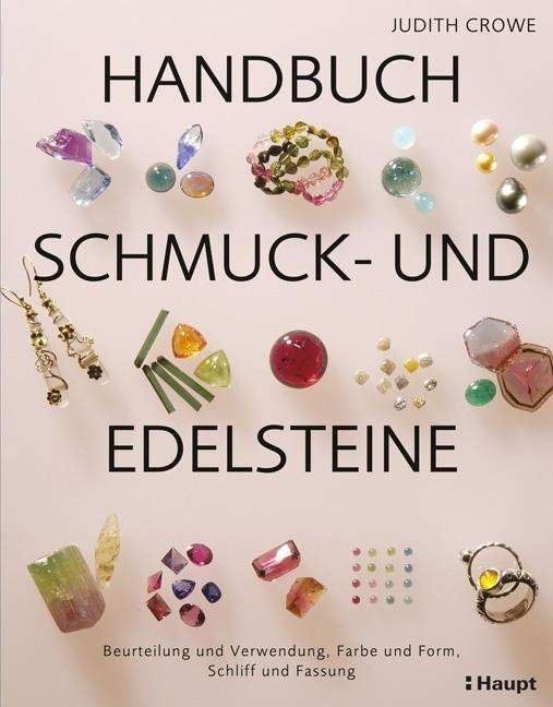 Cover for Crowe · Handbuch Schmuck- und Edelsteine (Buch)