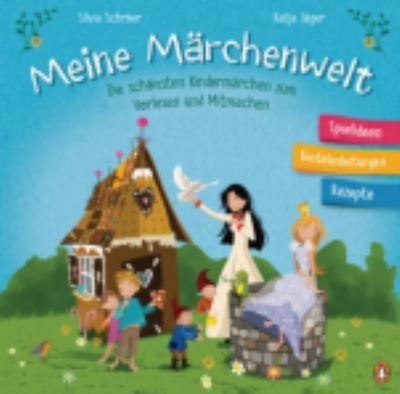 Cover for Silvia Schroer · Meine Marchenwelt (Hardcover Book) (2021)