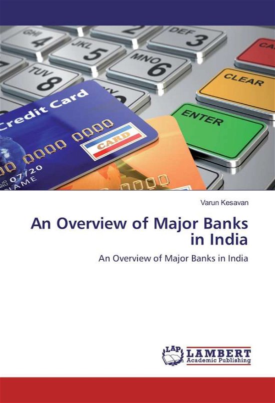 Cover for Kesavan · An Overview of Major Banks in I (Buch)