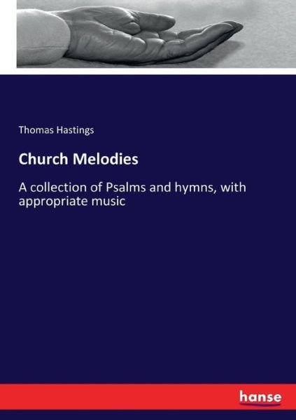 Cover for Hastings · Church Melodies (Bog) (2017)