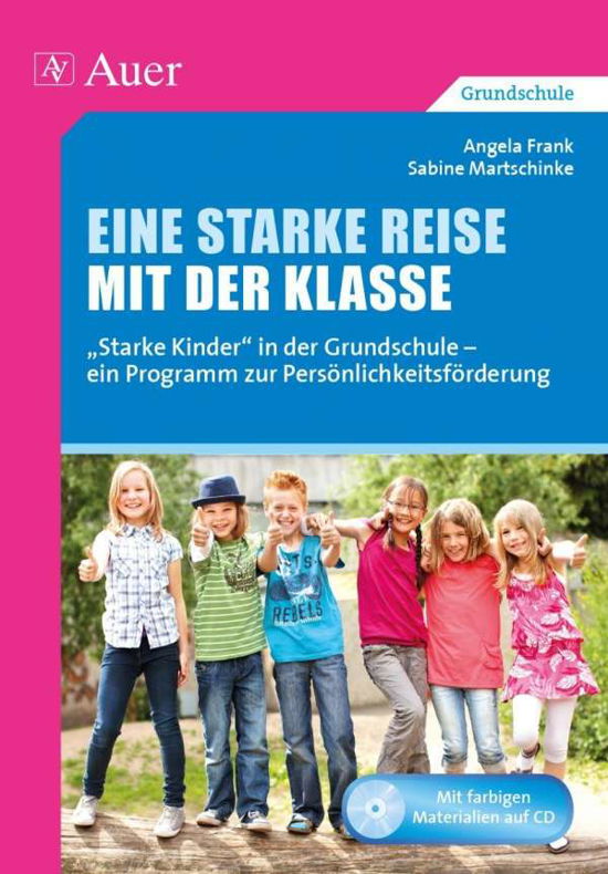 Eine starke Reise mit der Klasse - Frank - Bücher -  - 9783403074694 - 