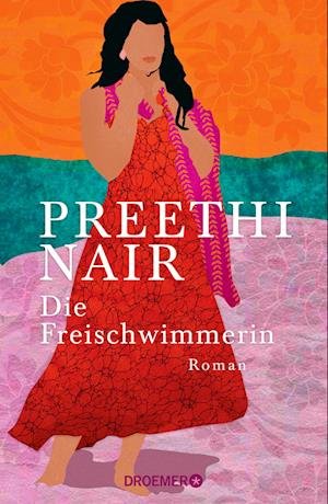 Cover for Preethi Nair · Die Freischwimmerin (Book) (2022)