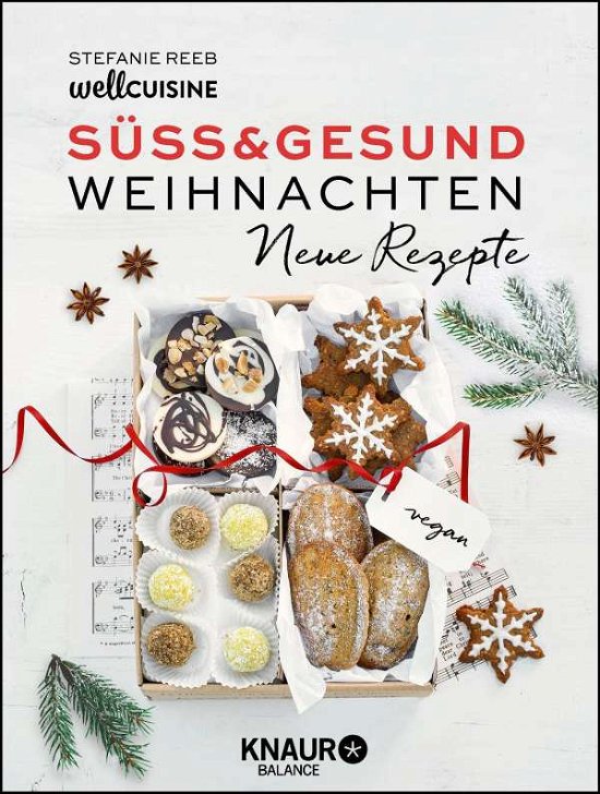 Cover for Reeb · Süß &amp; gesund - Weihnachten Neue Re (Book)