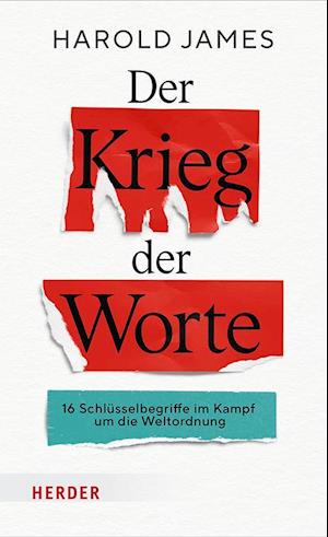 Cover for Harold James · Der Krieg der Worte (Book) (2024)