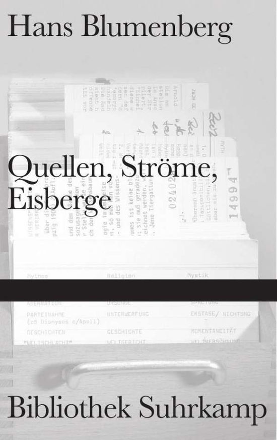 Bibl.Suhrk.1469 Blumenberg.Quellen,Strö - Hans Blumenberg - Boeken -  - 9783518224694 - 