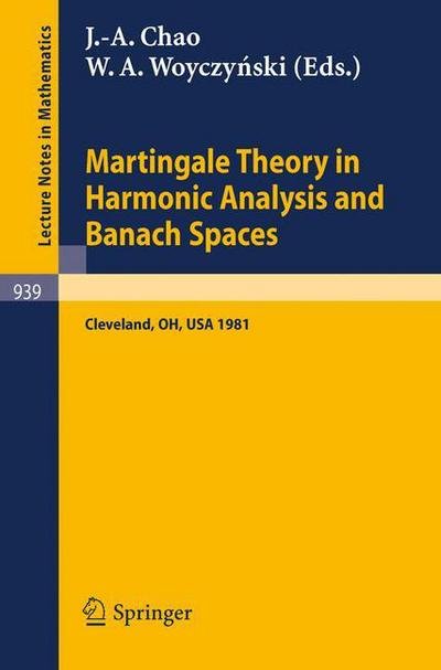 Cover for J -a Chao · Martingale Theory in Harmonic Analysis and Banach Spaces - Lecture Notes in Mathematics (Paperback Bog) (1982)