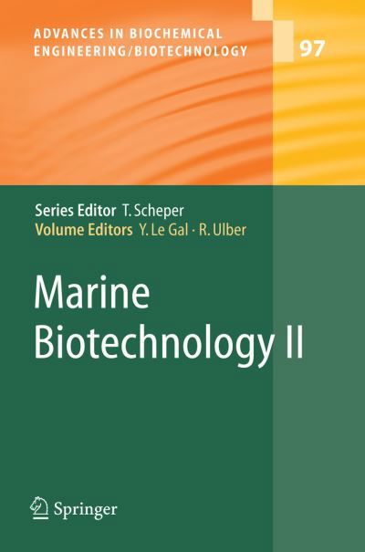 Cover for Y Le Gal · Marine Biotechnology II - Advances in Biochemical Engineering / Biotechnology (Hardcover bog) [2005 edition] (2005)