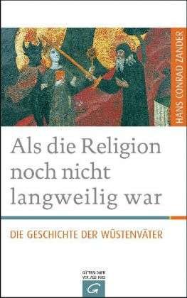Cover for Zander · Als die Religion noch nicht lang (Buch)