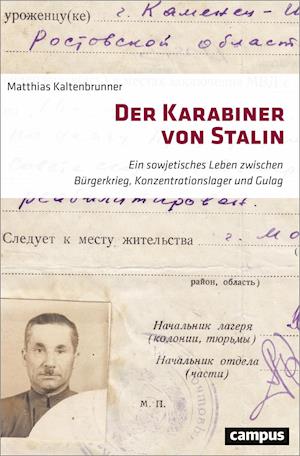 Cover for Matthias Kaltenbrunner · Der Karabiner von Stalin (Paperback Book) (2023)