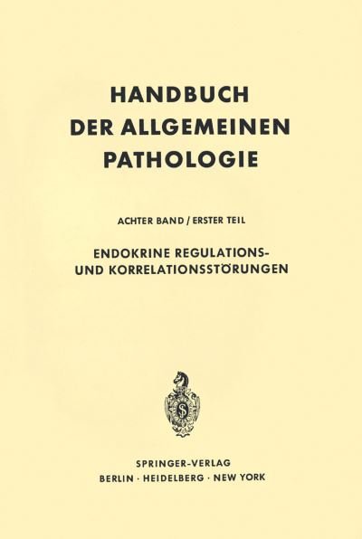 Cover for G Seifert · Endokrine Regulations- Und Korrelationsstoerungen (Taschenbuch) [Softcover Reprint of the Original 1st 1971 edition] (2011)