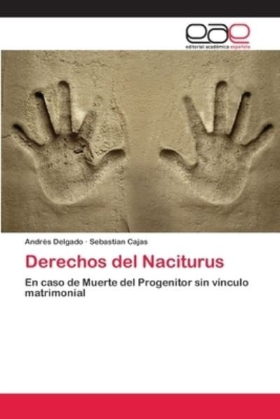 Cover for Delgado · Derechos del Naciturus (Bok) (2012)