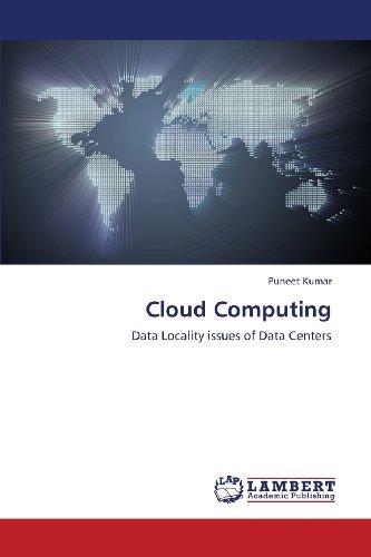 Cover for Puneet Kumar · Cloud Computing: Data Locality Issues of Data Centers (Paperback Book) (2013)