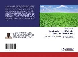 Cover for Idris · Production of Alfalfa in Semi-ari (Book)
