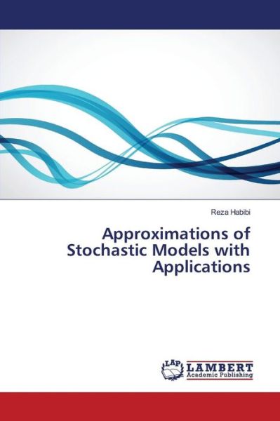 Cover for Habibi · Approximations of Stochastic Mod (Bok) (2015)