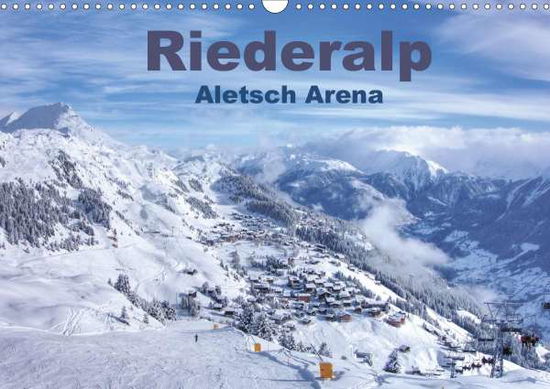 Riederalp - Altesch Arena (Wandk - Vogler - Książki -  - 9783672124694 - 