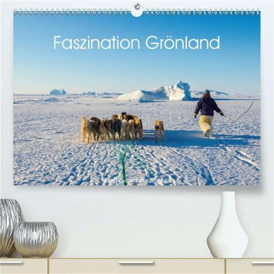 Cover for Zwick · Faszination Grönland (Premium, ho (Buch)