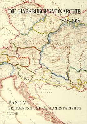 Die Habsburgermonarchie 1848-1918 Band VII/1 - Helmut Rumpler - Books - Austrian Academy of Sciences Press - 9783700128694 - December 31, 2000