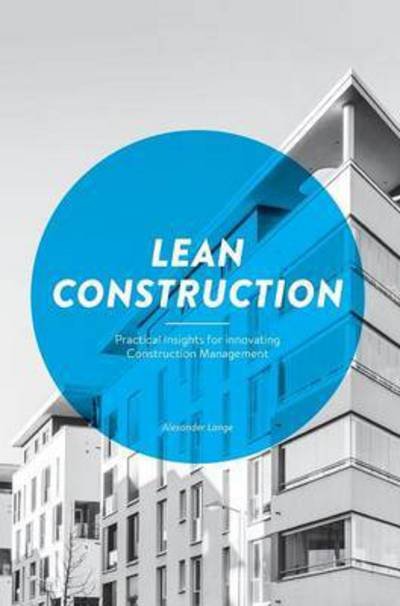 Lean Construction - Lange - Livros -  - 9783734581694 - 15 de dezembro de 2016