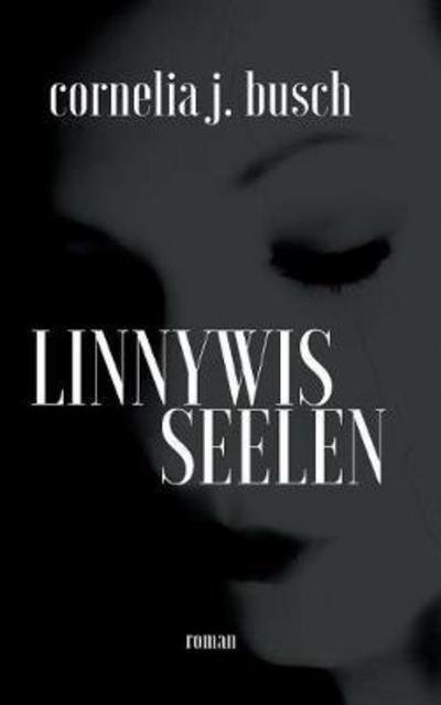 Cover for Busch · Linnywis Seelen (Bog) (2018)