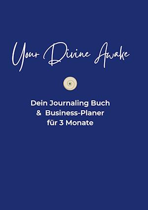 Cover for Ruth Verena Weber · Your Divine Awake (Hardcover Book) (2021)
