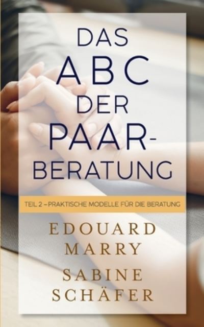Cover for Sabine Schäfer · Das ABC der Paarberatung (Paperback Book) (2022)