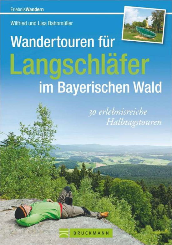 Cover for Bahnmüller · Wandertour.f.Lang.Bay.Wald (Book)