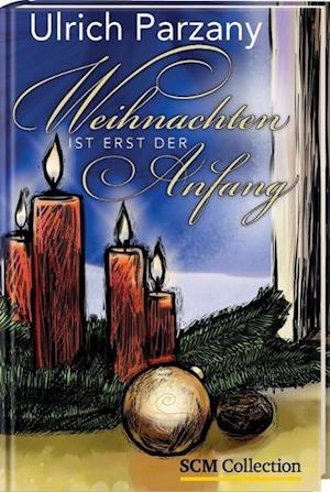 Cover for Parzany · Weihnachten ist erst der Anfang (Bog)