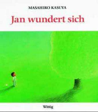 Jan Wundert Sich - Masahiro Kasuya - Books -  - 9783804842694 - 