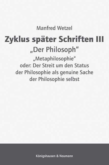 Cover for Wetzel · Zyklus später Schriften III &quot;Der (Book)