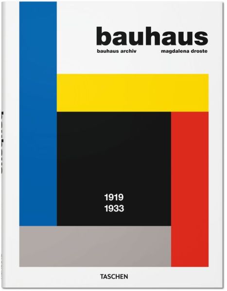 Bauhaus - Magdalena Droste - Kirjat - Taschen GmbH - 9783836519694 - torstai 19. marraskuuta 2015