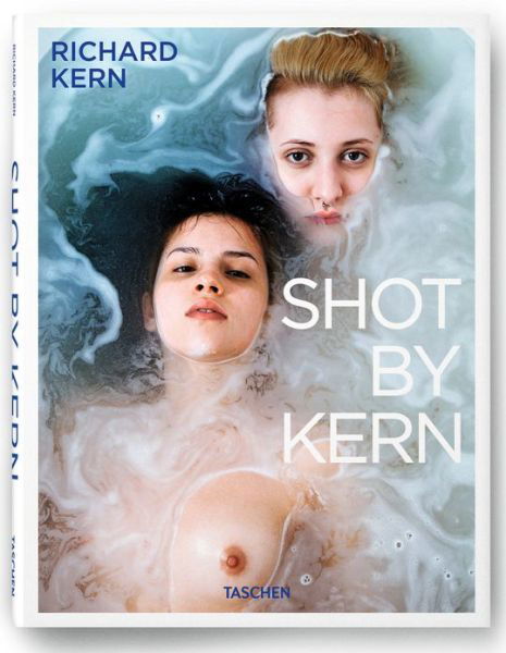 Shot by Kern - Richard Kern - Kirjat - Taschen GmbH - 9783836535694 - perjantai 26. huhtikuuta 2013