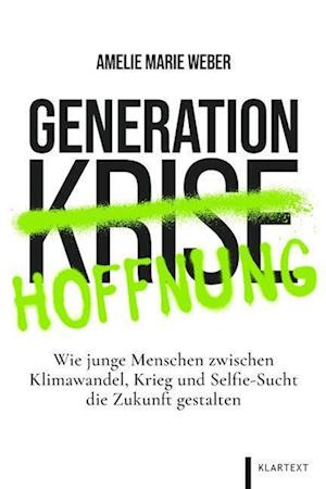 Cover for Amelie Marie Weber · Generation Hoffnung (Book) (2023)