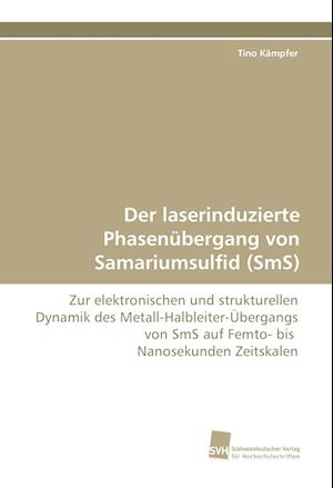 Cover for Kämpfer · Der laserinduzierte Phasenüberg (Book)